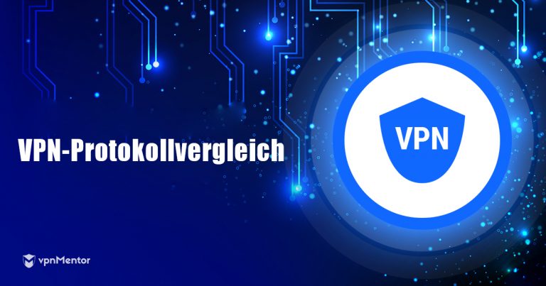 VPN-Protokolle im Vergleich: Die sichersten in 2025